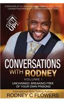 Conversations With Rodney