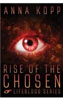 Rise of the Chosen