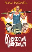 Rockdown In Lockdown