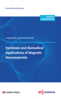 Synthesis and biomedical applications of magnetic nanomaterials