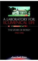 Laboratory for Ecumenical Life