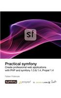 Practical Symfony 1.3 & 1.4 for Propel