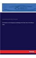 Contributions to the ethnography and philology of the Indian tribes of the Missouri Valley