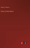 Notes on River Basins