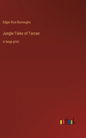 Jungle Tales of Tarzan