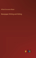 Newspaper Writing and Editing