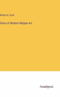 Gems of Modern Belgian Art