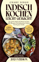 Indisch kochen leicht gemacht!