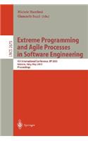 Extreme Programming and Agile Processes in Software Engineering: 4th International Conference, XP 2003, Genova, Italy, May 25-29, 2003, Proceedings