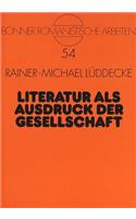 Literatur ALS Ausdruck Der Gesellschaft
