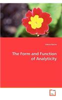 Form and Function of Analyticity