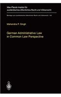 German Administrative Law in Common Law Perspective