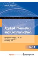 Applied Informatics and Communication, Part I