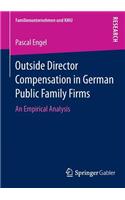 Outside Director Compensation in German Public Family Firms