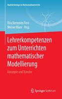 Lehrerkompetenzen Zum Unterrichten Mathematischer Modellierung