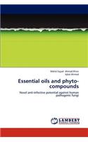 Essential Oils and Phyto-Compounds