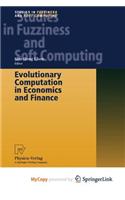 Evolutionary Computation in Economics and Finance