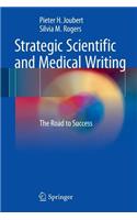 Strategic Scientific and Medical Writing