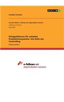 Erfolgsfaktoren für schlanke Produktionssysteme. Die Rolle des Controlling