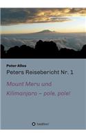 Peters Reisebericht Nr. 1