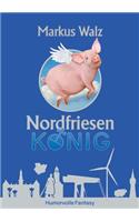 Nordfriesenkönig