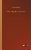 Complete Opera Book