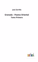 Granada - Poema Oriental