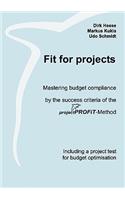 Fit for projects