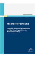 Mitarbeiterbindung