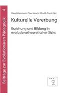 Kulturelle Vererbung