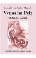 Venus im Pelz: Vollständige Ausgabe