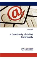 Case Study of Online Community