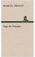 Tage Der Freuden: (German)