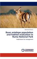 Roan Antelope Population and Habitat Evaluation in Ruma National Park