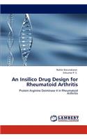 Insilico Drug Design for Rheumatoid Arthritis
