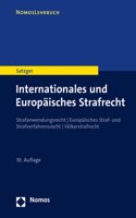Internationales Und Europaisches Strafrecht