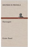 Harzsagen: (German)
