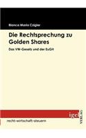 Rechtsprechung zu Golden Shares: Das VW-Gesetz und der EuGH