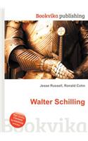 Walter Schilling