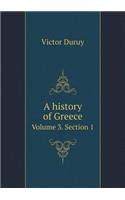 A History of Greece Volume 3. Section 1