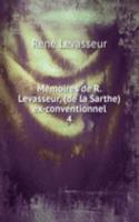 Memoires de R. Levasseur, (de la Sarthe) ex-conventionnel