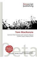 Tom MacKenzie: (English)