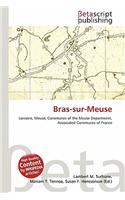 Bras-Sur-Meuse: (English)