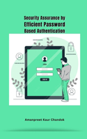 Security Assurance by Efficient Password Based Authentication