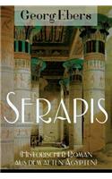Serapis (Historischer Roman aus dem alten Ägypten)
