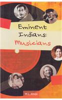 Eminent Indians: Musicians