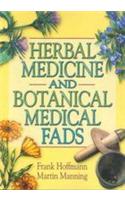 Herbal Medicine And Botanical Medical Fads