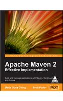 Apache Maven 2 Effective Implementation