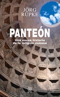 Panteon: Una nueva historia de la religion romana