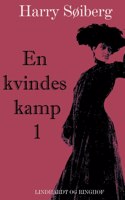 En kvindes kamp 1